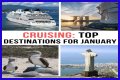 Best Places to Cruise in January